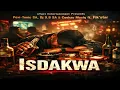 Isdakwa (Pexi-Tonic SA, Dj 9.8 SA & Ceekay Musiq ft Fik'star)