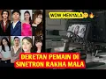 Download Lagu DERETAN PEMAIN SINETRON BARU RAKHA MALA🔥 Lawan Main Yang Wow Sekali🤫