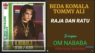 Download BEDA KOMALA \u0026 TOMMY ALI   -  RAJA DAN RATU MP3