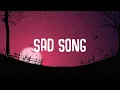 Zwette, Gia Koka - Sad Song (Lyrics)