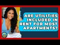 Are Utilities Included in Rent for Most Apartments - Your Utilities Hub