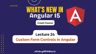 Custom Form Controls in Angular 15 Mastering in Angular 15 from Beginner s to Advance Lecture 26