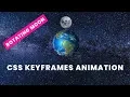 Rotate moon around earth CSS Keyframes Animation Example