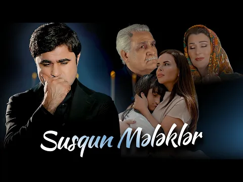 Video Thumbnail: Mirələm Mirələmov - Susqun Mələklər