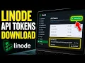 How to download Linode API tokens for VPS automation - Quick Tutorial