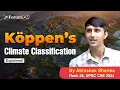 Lecture-42 - World s Climate Koppen Climate Classification Abhishek Sharma IAS Rank 38 ForumIAS