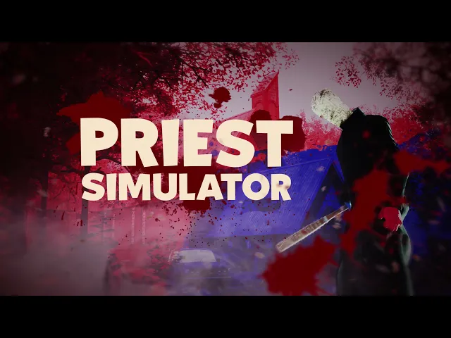 Priest Simulator - Official Trailer (2021)