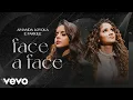 Download Lagu Amanda Loyola, Farkile - Face a Face Clipe Oficial