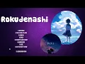 Download Lagu Rokudenashi Best Hits | Rokudenashi 2024 MIX | Top 10 Best Songs