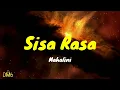 Sisa Rasa - Mahalini (LYRIC)