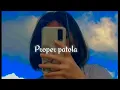 Download Lagu Proper Patola slowed + reverb