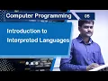 Introduction to Interpreted Languages - Computer Programming Fundamentals 05