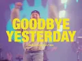 GOODBYE YESTERDAY | Elevation Rhythm & Gracie Binion