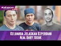 Lagu BREAKING NEWS! Diringi Isak Tangis, Keluarga Alm Gary Iskak Buka Suara Terkait Kronologi Kejadian