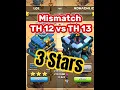 Download Lagu CWL Mismatch 3 Stars TH12 vs TH13 #clashofclans #coc