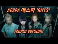 Download Lagu AESPA - 에스파 Girls | DANGDUT KOPLO REMIX REMAKE