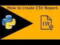 How to create CSV file using python3 6