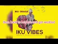 Download Lagu Iku Oracle_Iku Vibes(official Audio)