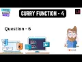 Curry Function - 4 Hard JavaScript Interview Question