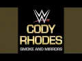 Download Lagu WWE: Smoke And Mirrors (Cody Rhodes)