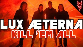 Download What If Metallica Lux Æterna Was On Kill 'Em All MP3