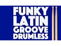 Download Lagu Funky Latin Downtempo Bossa Nova Drumless Backing Track For Drums