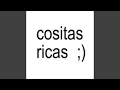 cositas ricas