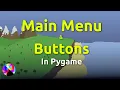 Adding a Main Menu - Pygame Adventure Game
