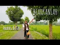 BIARKANLAH - Anang Batas
