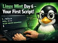 Day 6 - Create Your First Bash Script