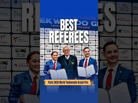 Best Referees | Paris 2026 World Taekwondo Grand Prix Series
