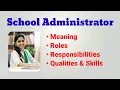 School administrator job description school administrator roles responsibilities qualities skills