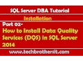 SQL Server DBA Tutorial 02 - How to Install Data Quality Services DQS in SQL Server 2014