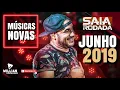 Download Lagu SAIA RODADA - JUNHO 2019 MÚSICAS NOVAS SÃO JOÃO  @williandownloads
