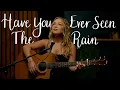 Have You Ever Seen The Rain - Creedence Clearwater Revival - Connie Talbot (Cover)