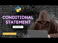 Python Conditional Statements if if-else elif Statements Python for Beginners Full Course