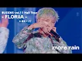 LIVE MOVIE more rain FLORiiA ver BUDDiiS