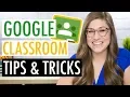 Google Classroom Tips and Tricks for Teachers EDTech Made Easy - GOOGLE CLASSROOM TUTORIAL