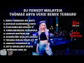 DJ FUNKOT MALAYSIA - THOMAS ARYA REMIX FULL BASS NONSTOP HITS SEPANJANG MASA ( ZEN REMIX )