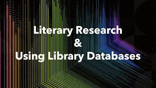 Literary Research Using Library Databases