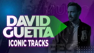 TOP DAVID GUETTA MIX 2025 Best Songs Of All Time ICONIC TRACKS 