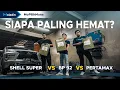 Download Lagu Pertamax VS Shell Super VS BP 92, Siapa Lebih Irit? | Moladin