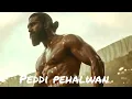 Peddi pehalwan | (Slowed reverb) | Rc | Peddi | Ar Rahman 