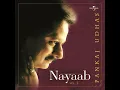 Ek Taraf Uska Ghar - Pankaj Udhas