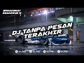 Download Lagu DJ SAAT KAU LANGKAHKAN KAKIMU [TANPA PESAN TERAKHIR - SEVENTEEN] DJ PND REMIX BOOTLEG
