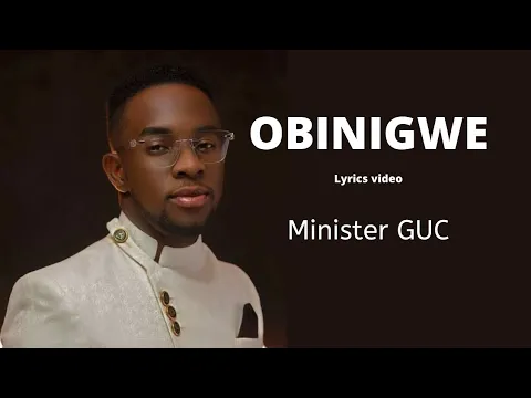 Download MP3 GUC - OBINIGWE [lyrics video]
