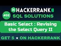 Revising the Select Query II SQL SOLUTIONS Get 5 on HackerRank SQL Tutorial AzharEdTech