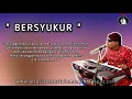 Lagu Bersyukur  ||  H. Subro Alfarizi  ||  Cipt. Hasan Basri