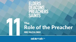 The Role of the Preacher