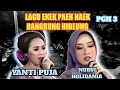 Download Lagu LAGU EKEK PAEH POKAL LAGU NURUL HILIDANIAH SINDEN PGH 3